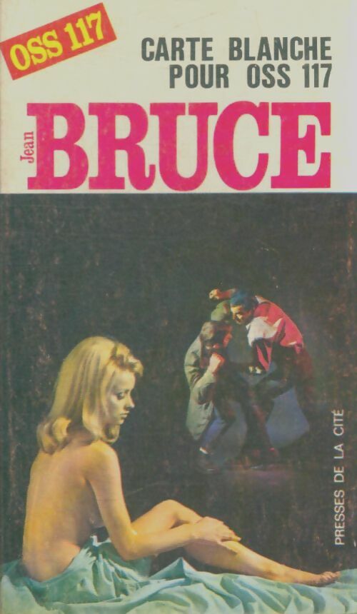 Livrenpoche : Carte blanche pour OSS 117 - Jean Bruce - Livre