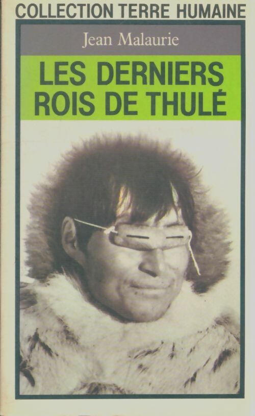 Livrenpoche : Les derniers rois de Thulé - Jean Malaurie - Livre