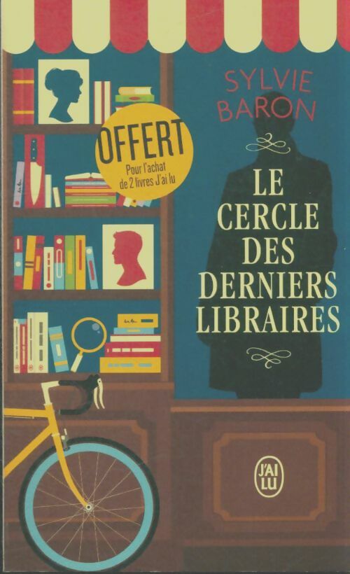 Livrenpoche : Le cercle des derniers libraires - Sylvie Baron - Livre