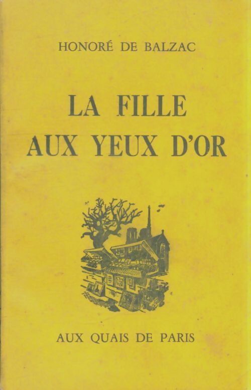 Livrenpoche : La fille aux yeux d'or - Honoré De Balzac - Livre
