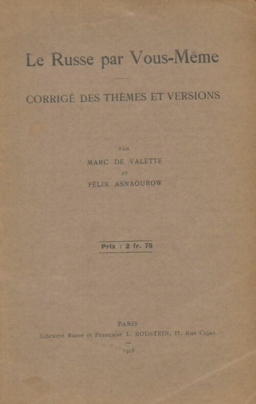 Livrenpoche : Le russe par vous-m^me : Corrigé des thèmes et versions - Marc De Valette - Livre