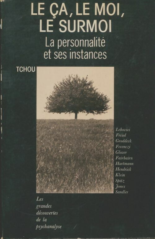 Livrenpoche : Le Ça le moi le surmoi : La personnalité et ses instances - Béla Grunberger - Livre