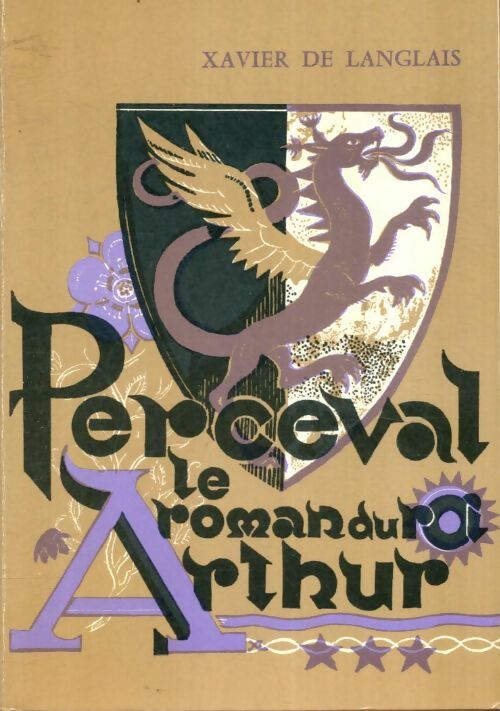 Livrenpoche : Le roman du roi Arthur Tome III : Perceval - Xavier De Langlais - Livre