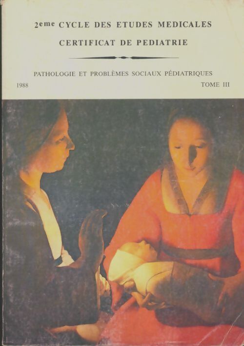 Livrenpoche : Pathologie et problèmes sociaux pédiatriques Tome III - Collectif - Livre