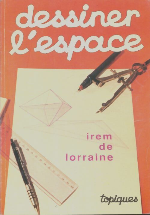 Livrenpoche : Dessiner l'espace - Claude Morlet - Livre