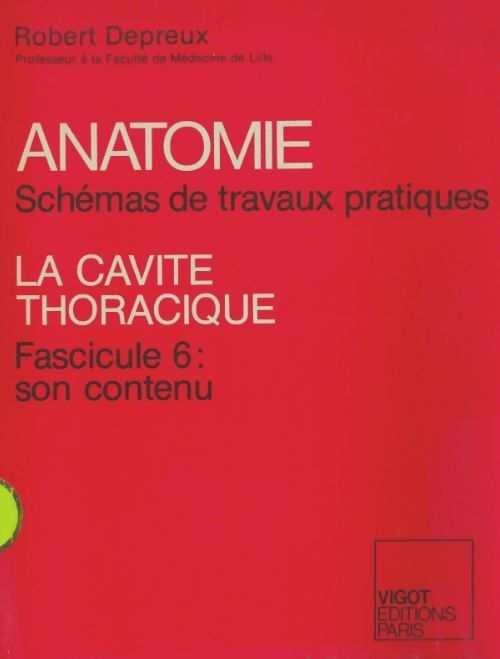 Livrenpoche : Anatomie : La cage thoracique - Robert Depreux - Livre