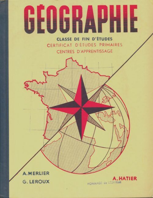 Livrenpoche : Géographie certificat d'études primaire - A. Merlier - Livre