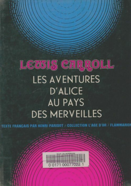 Livrenpoche : Les aventures d'Alice au pays des merveilles - Lewis Carroll - Livre