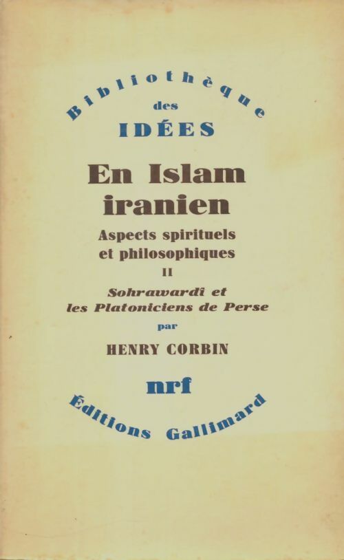 Livrenpoche : En Islam iranien Tome II - Henry Corbin - Livre