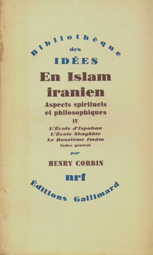 Livrenpoche : En Islam iranien Tome IV - Henry Corbin - Livre