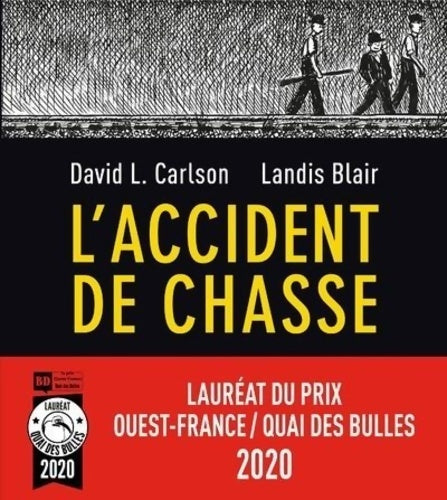 Livrenpoche : L'Accident de chasse - Fauve d'or 2021 - Landis Blair - Livre