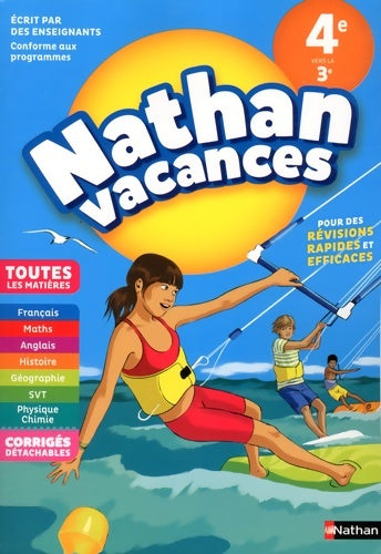 Livrenpoche : Cahier de Vacances 2024 de la 4ème vers la 3ème - Toutes les matières - Nathan Vacances collège - Alexandra Bernard - Livre