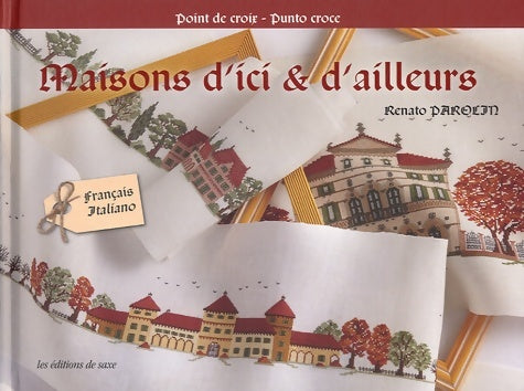 Livrenpoche : MAISONS D'ICI ET D'AILLEURS - Renato Parolin - Livre