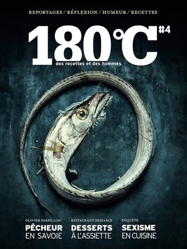 Livrenpoche : 180°C des recettes et des hommes vol 4 - Collectif - Livre