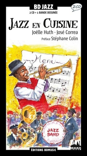 Livrenpoche : Jazz en Cuisine/José Correa - Joëlle BONNETTE - Livre