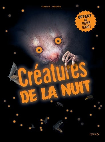 Livrenpoche : créatures DE LA NUIT - Camilla De La Bédoyère - Livre