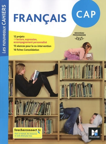 Livrenpoche : Les Nouveaux Cahiers Français CAP Éd. 2019 - Manuel élève - Michèle Sendre-Haïdar - Livre