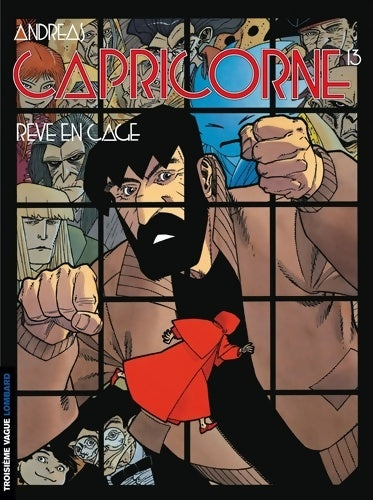 Livrenpoche : Capricorne Tome XIII - Rêve en cage - Andreas - Livre