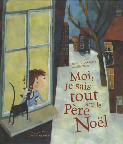Livrenpoche : Moi je sais tout sur le Père Noël - Nathalie Delebarre - Livre