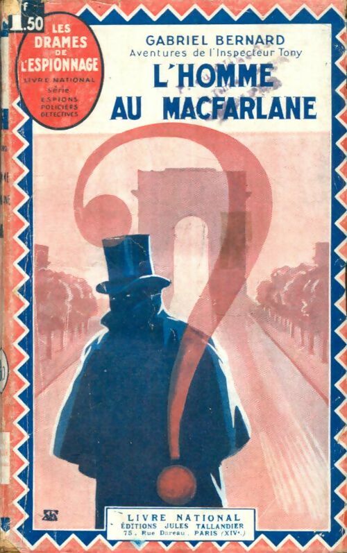 Livrenpoche : L'homme au Macfarlane - Gabriel Bernard - Livre