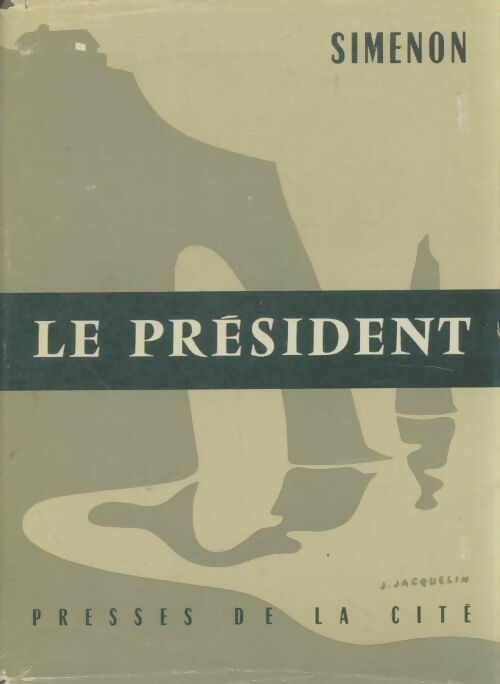 Livrenpoche : Le Président - Georges Simenon - Livre