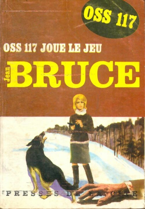 Livrenpoche : OSS 117 joue le jeu - Jean Bruce - Livre