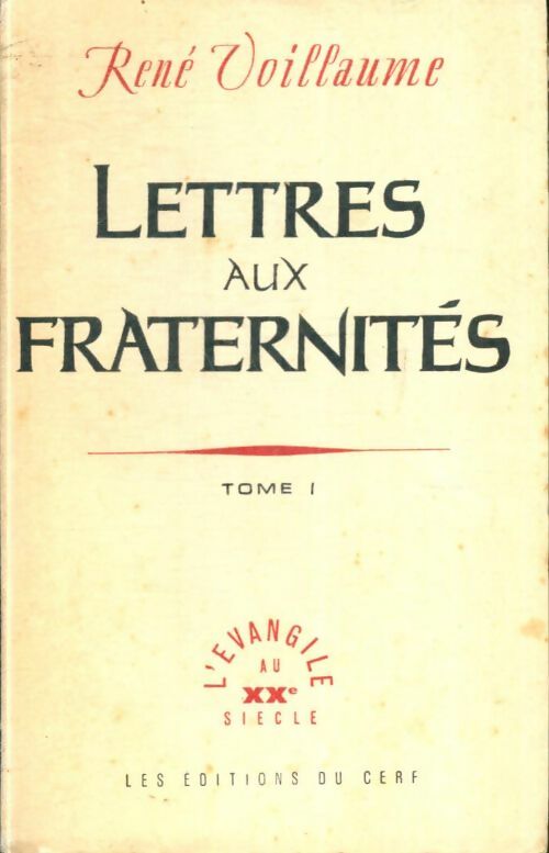Livrenpoche : Lettres aux fraternités Tome I - René Voillaume - Livre