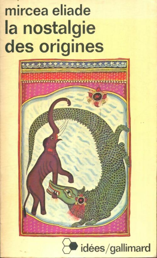 Livrenpoche : La nostalgie des origines - Mircea Eliade - Livre