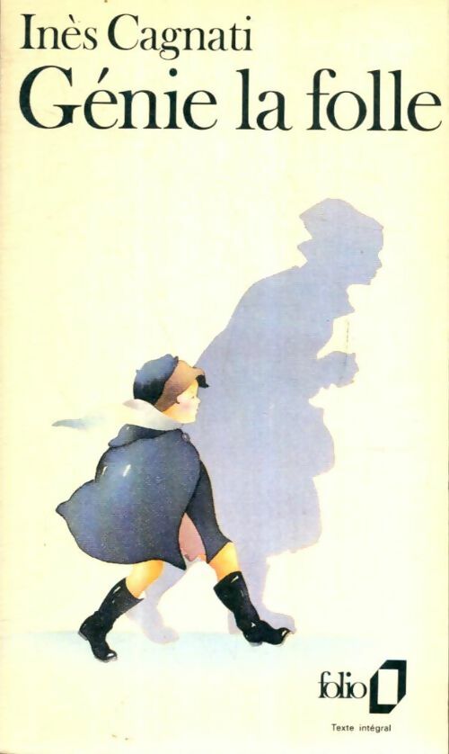 Livrenpoche : Génie la folle - Cagnati Inès - Livre