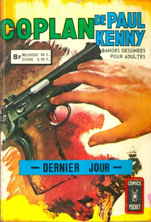 Livrenpoche : Dernier jour - Paul Kenny - Livre