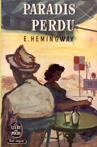 Livrenpoche : Paradis perdu - Ernest Hemingway - Livre