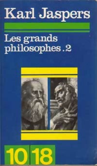 Livrenpoche : Les grands philosophes Tome II - Karl Jaspers - Livre