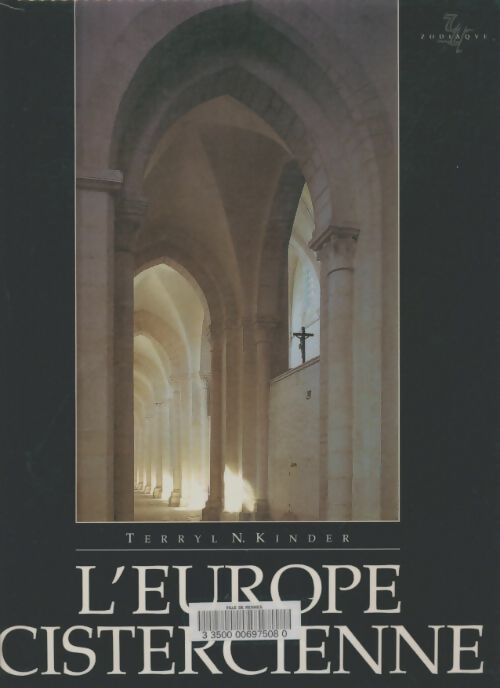 Livrenpoche : L'Europe cistercienne - Terryl-N. Kinder - Livre