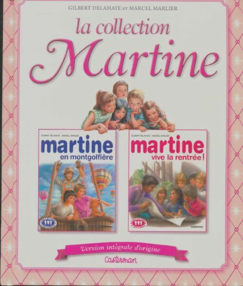 Livrenpoche : Martine en montgolfière / Martine vive la rentrée - Delahaye Marlier - Livre