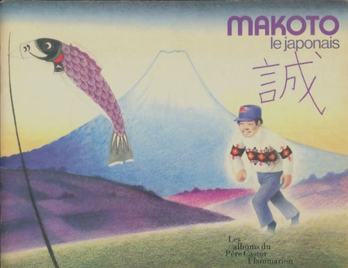 Livrenpoche : Makoto le japonais - Colette Burgé - Livre