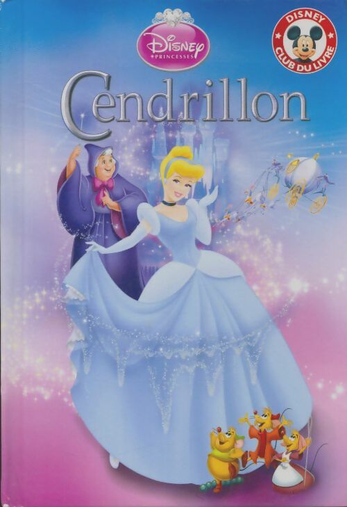 Livrenpoche : Cendrillon - Disney - Livre