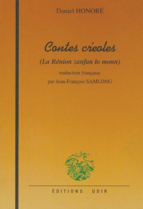 Livrenpoche : Contes créoles - Daniel Honoré - Livre