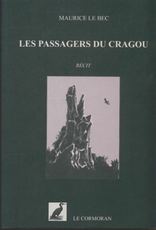 Livrenpoche : Les passagers du cragou - Maurice Le Bec - Livre