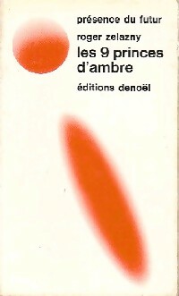 Livrenpoche : Les neuf princes d'ambre - Roger Zelazny - Livre