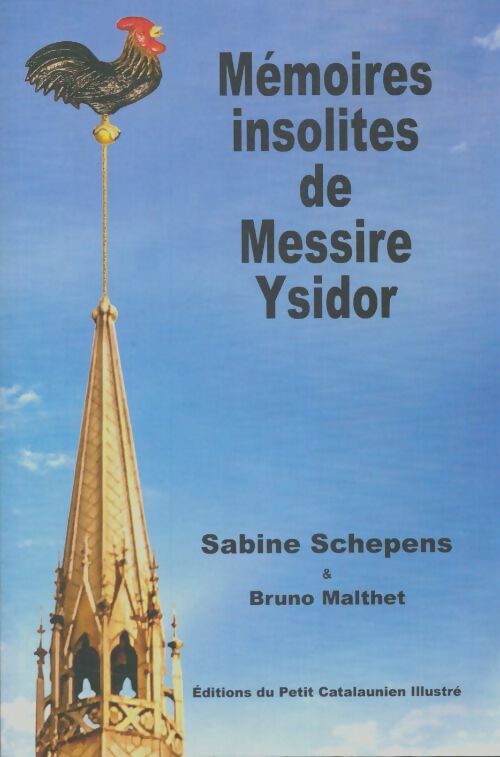 Livrenpoche : Mémoires insolites de messire Ysidor - Sabine Schepens - Livre
