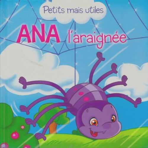 Livrenpoche : Ana l'araignée - Veronica Podesta - Livre
