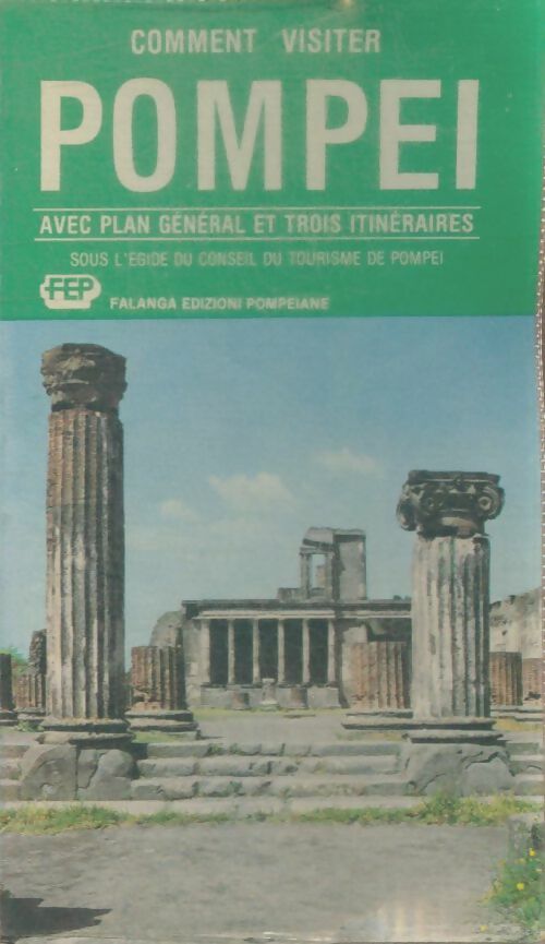Livrenpoche : Comment visiter PompéÏ - Collectif - Livre