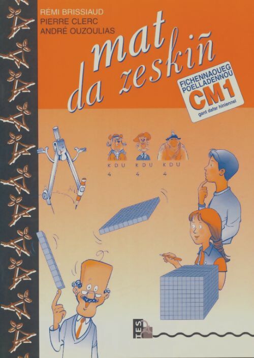 Livrenpoche : Mat da zeskiñ CM1 : Fichennaoueg poelladennou - Rémi Brissiaud - Livre