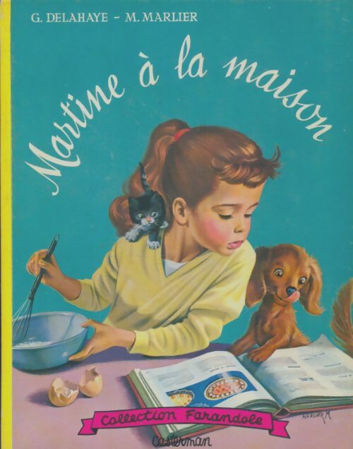 Livrenpoche : Martine à la maison - Gilbert Delahaye - Livre