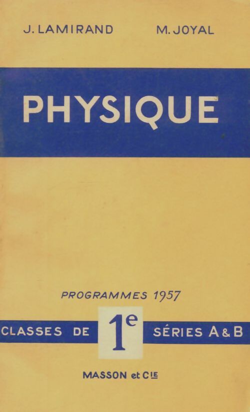 Livrenpoche : Physique 1ère A & B - J. Lamirand - Livre