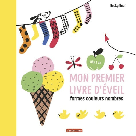 Livrenpoche : Mon premier livre d'éveil - Becky Baur - Livre