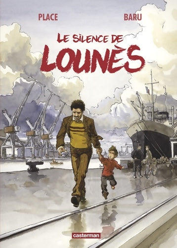 Livrenpoche : Le Silence de Lounes - Place Pierre Baru - Livre