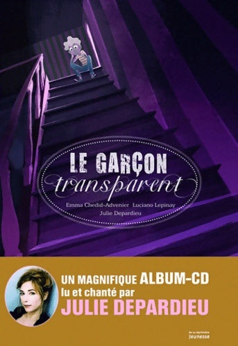 Livrenpoche : Le garçon transparent - Emma Chedid-Advenier - Livre