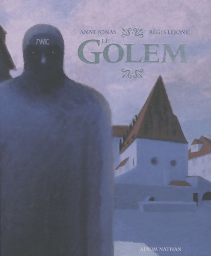 Livrenpoche : Le Golem - Anne Jonas - Livre