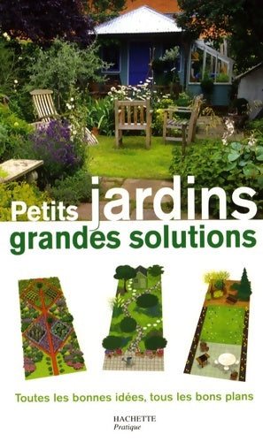 Livrenpoche : Petits jardins grandes solutions ! - Emilie Courtat - Livre